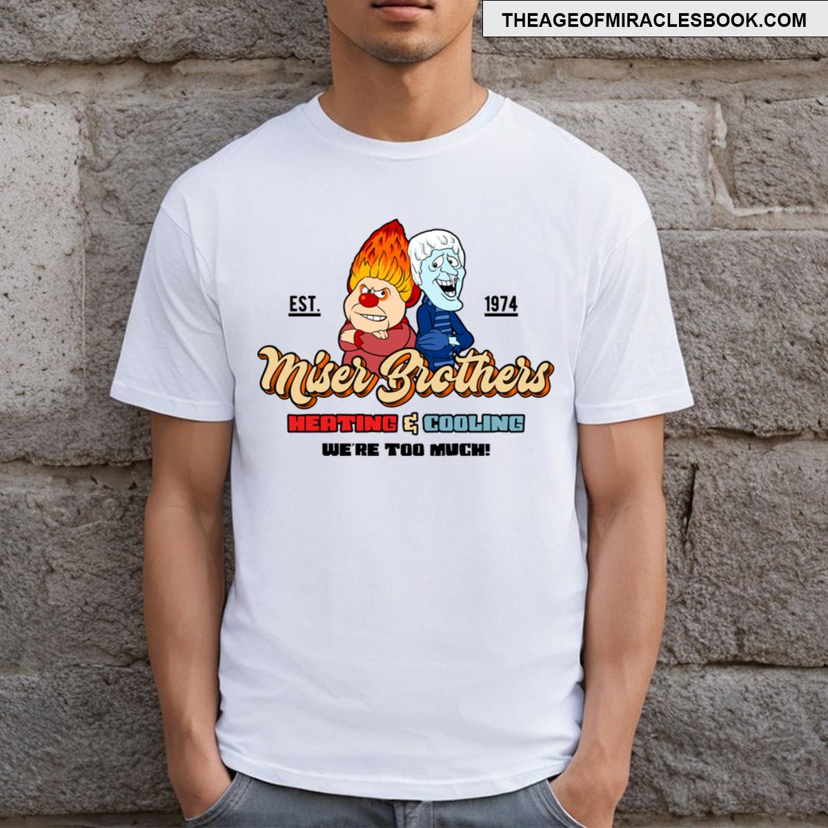 Miser Brothers Heating Cooling T-shirt