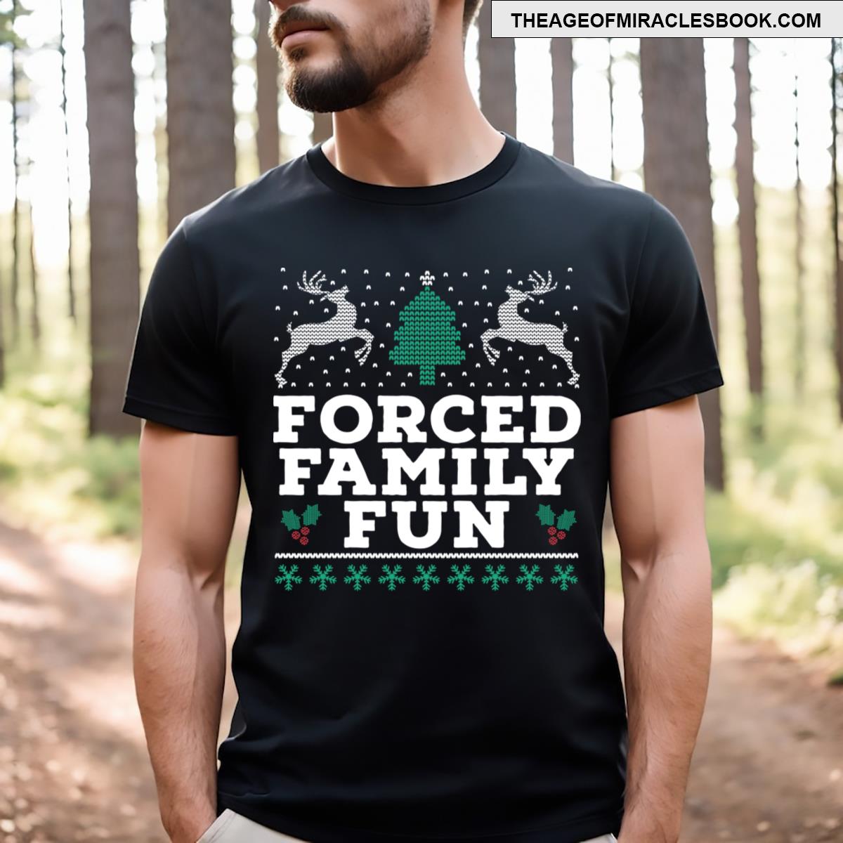 Forced Family Fun T-shirt