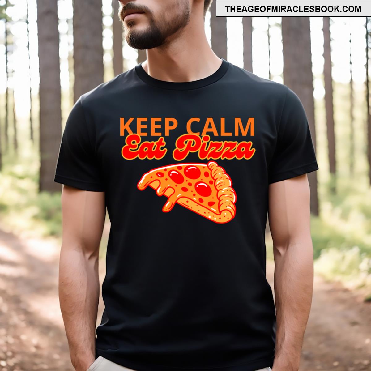 Keep Calm And Eat Pizza T-shirt