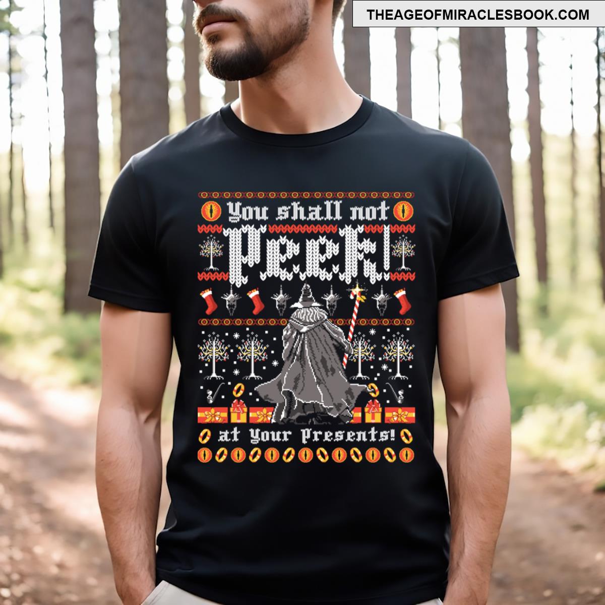 You Shall Not Peek T-shirt