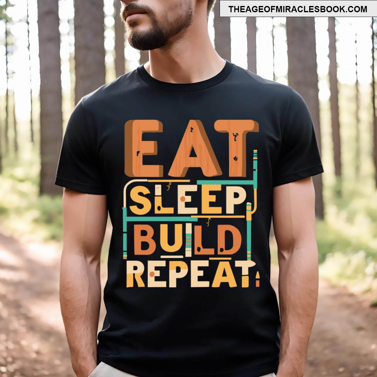 Eat Sleep Build Repeat T-shirt