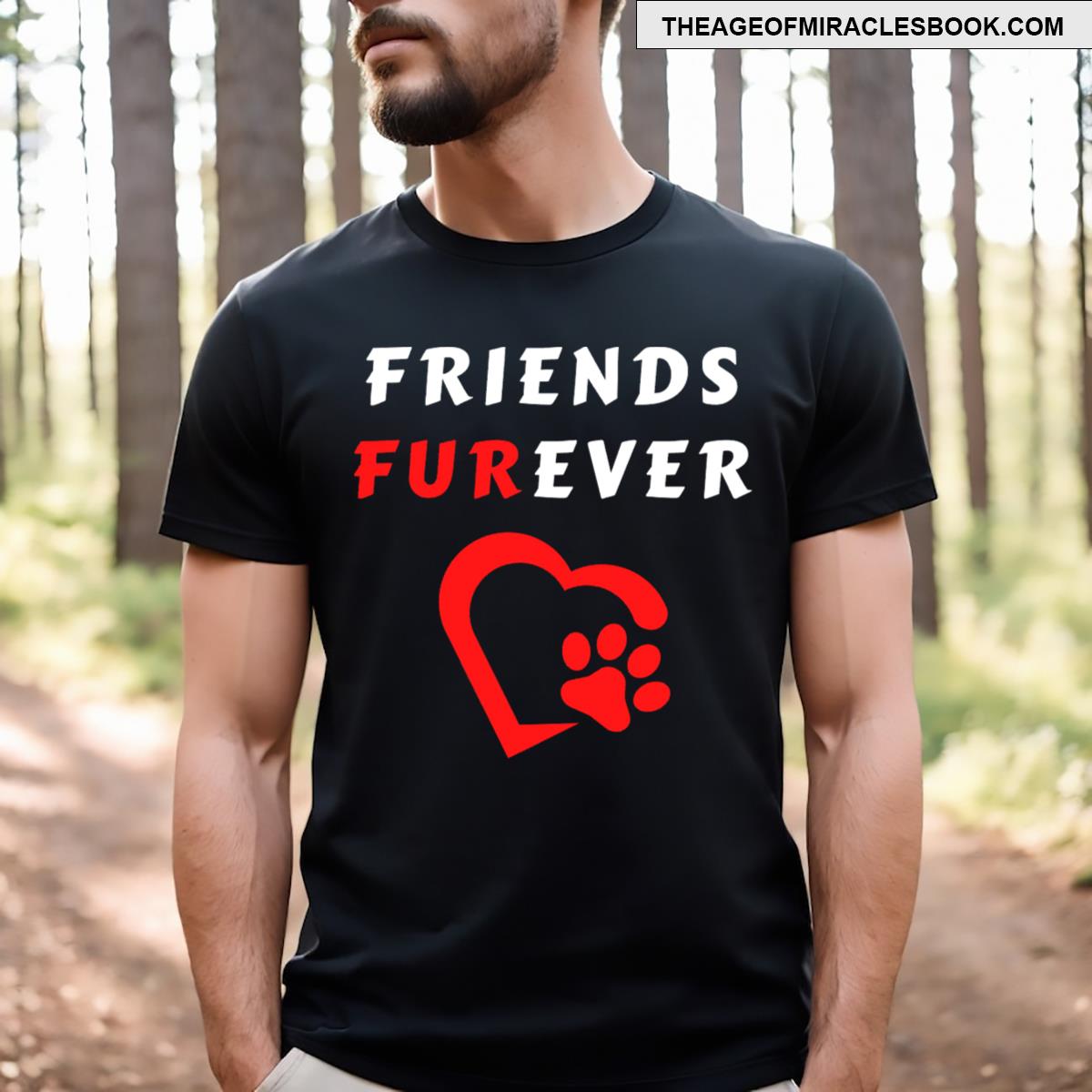 Friends Furever T-shirt