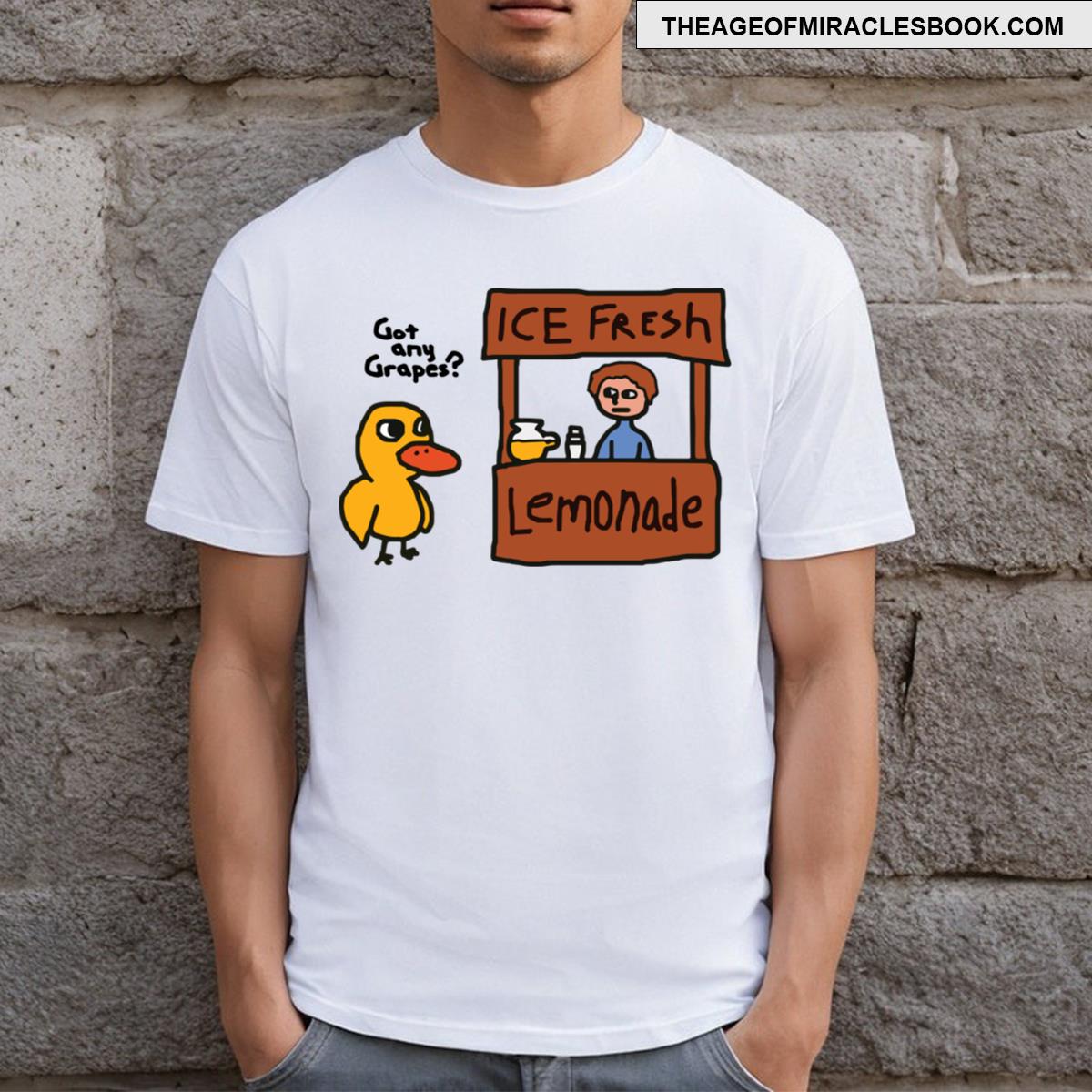 Got Any Grapes T-shirt
