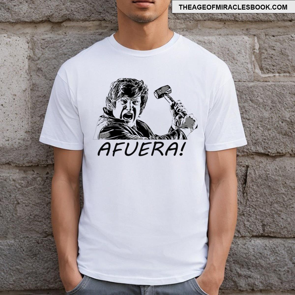 Javier Milei Afuera T-shirt