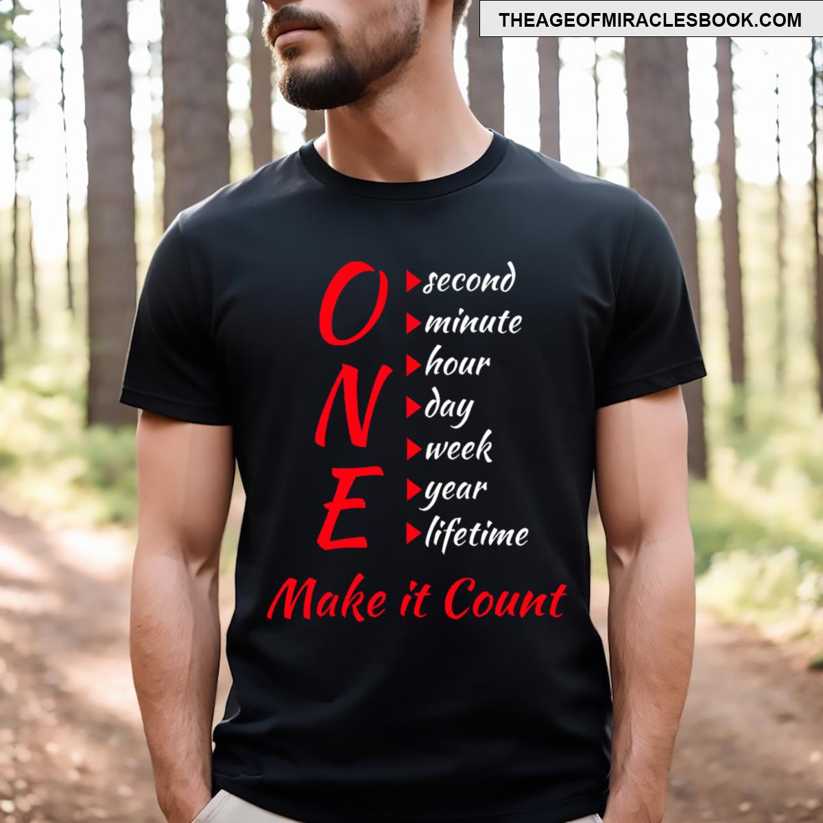One Make It Count T-shirt