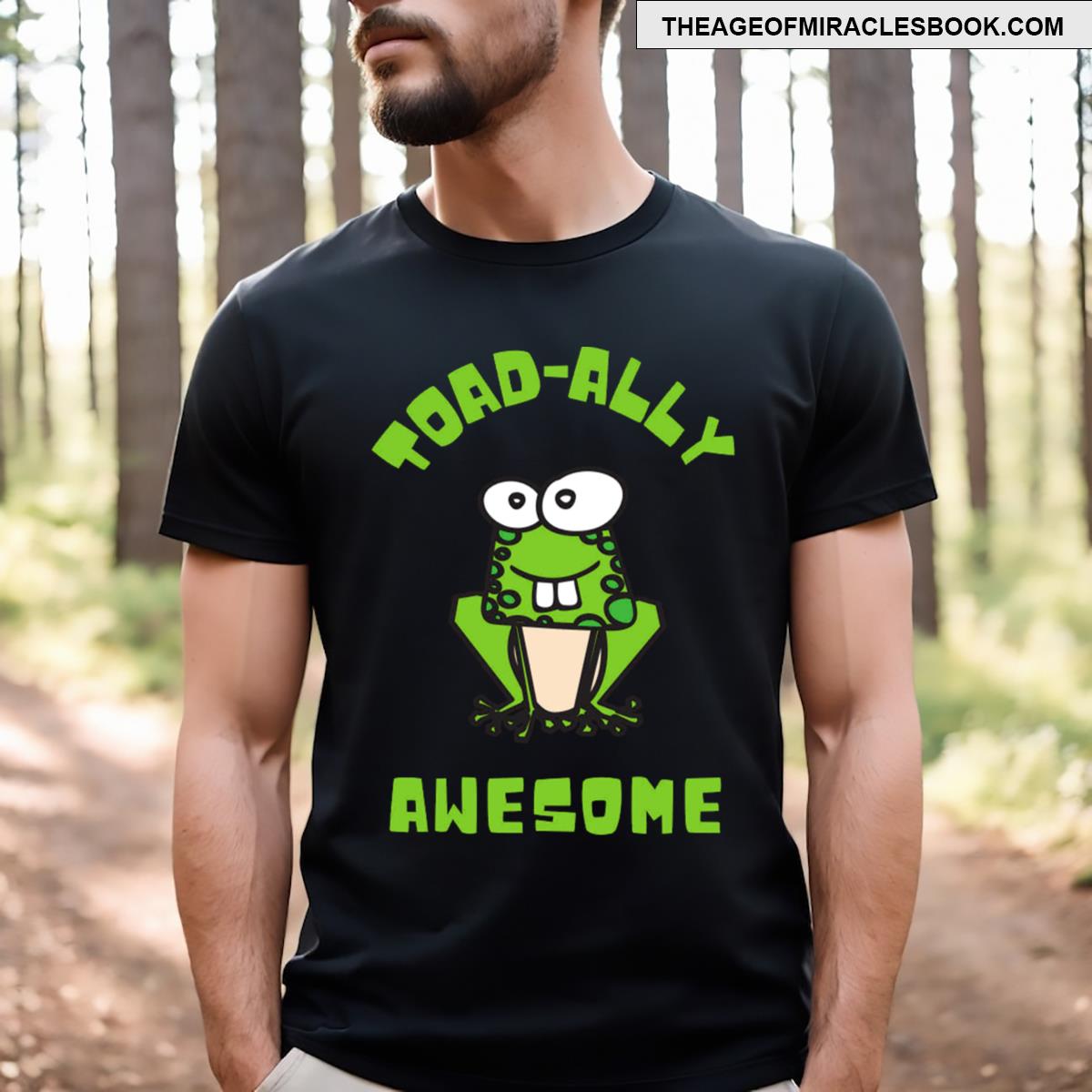 Toadally Awesome T-shirt