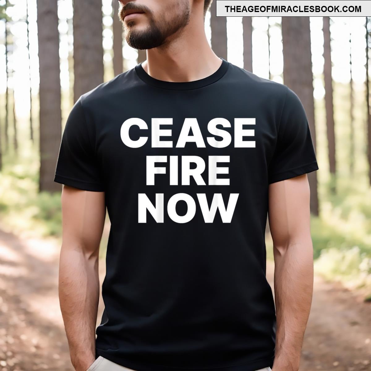 Cease Fire Now T-shirt