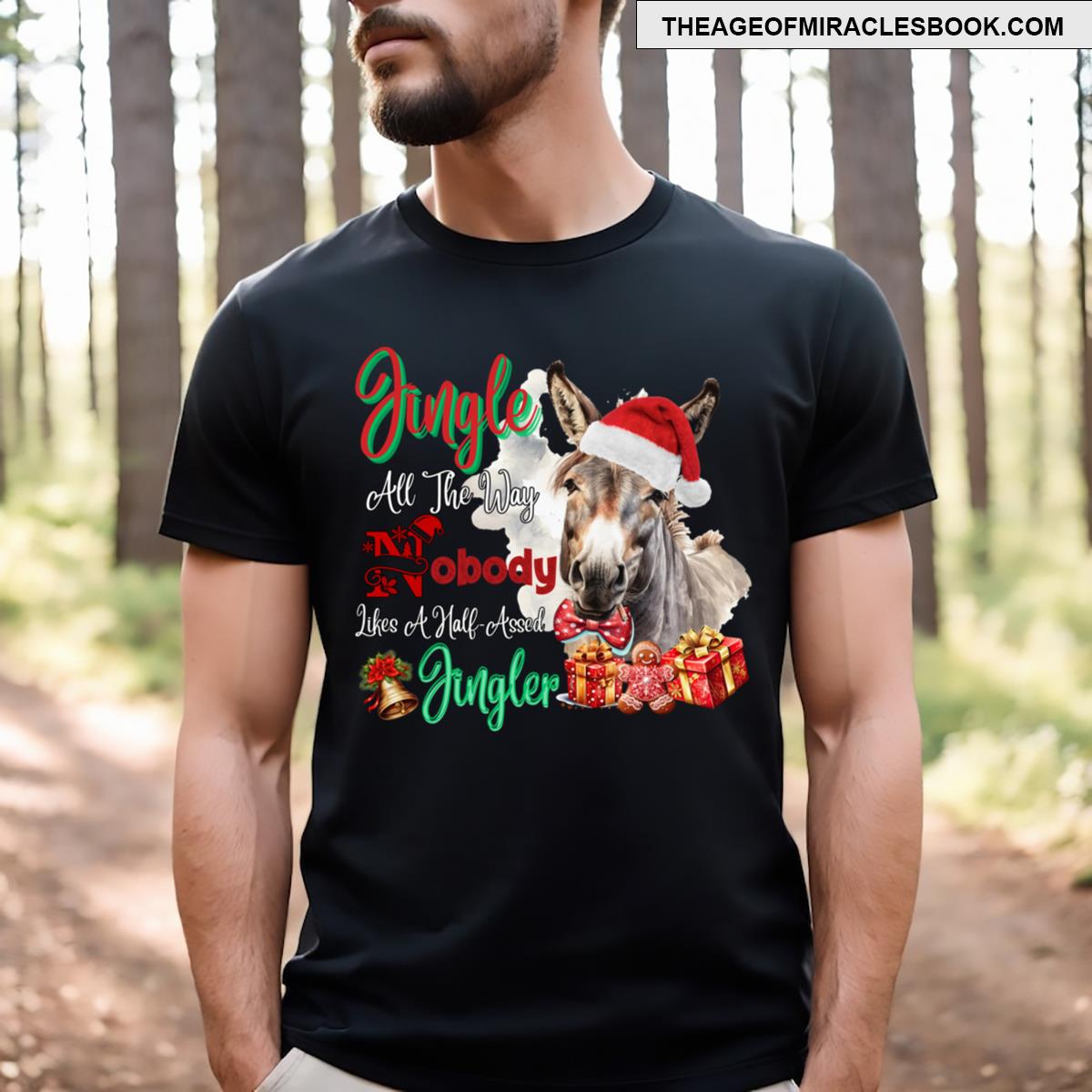 Jingle All The Way T-shirt
