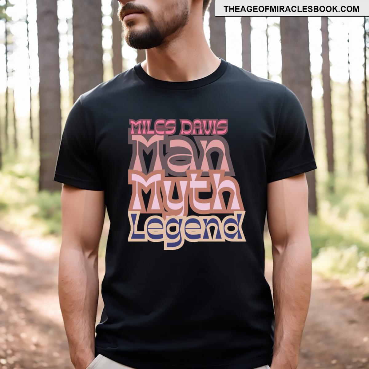 Miles Davis Man Myth Legend Essential T-shirt