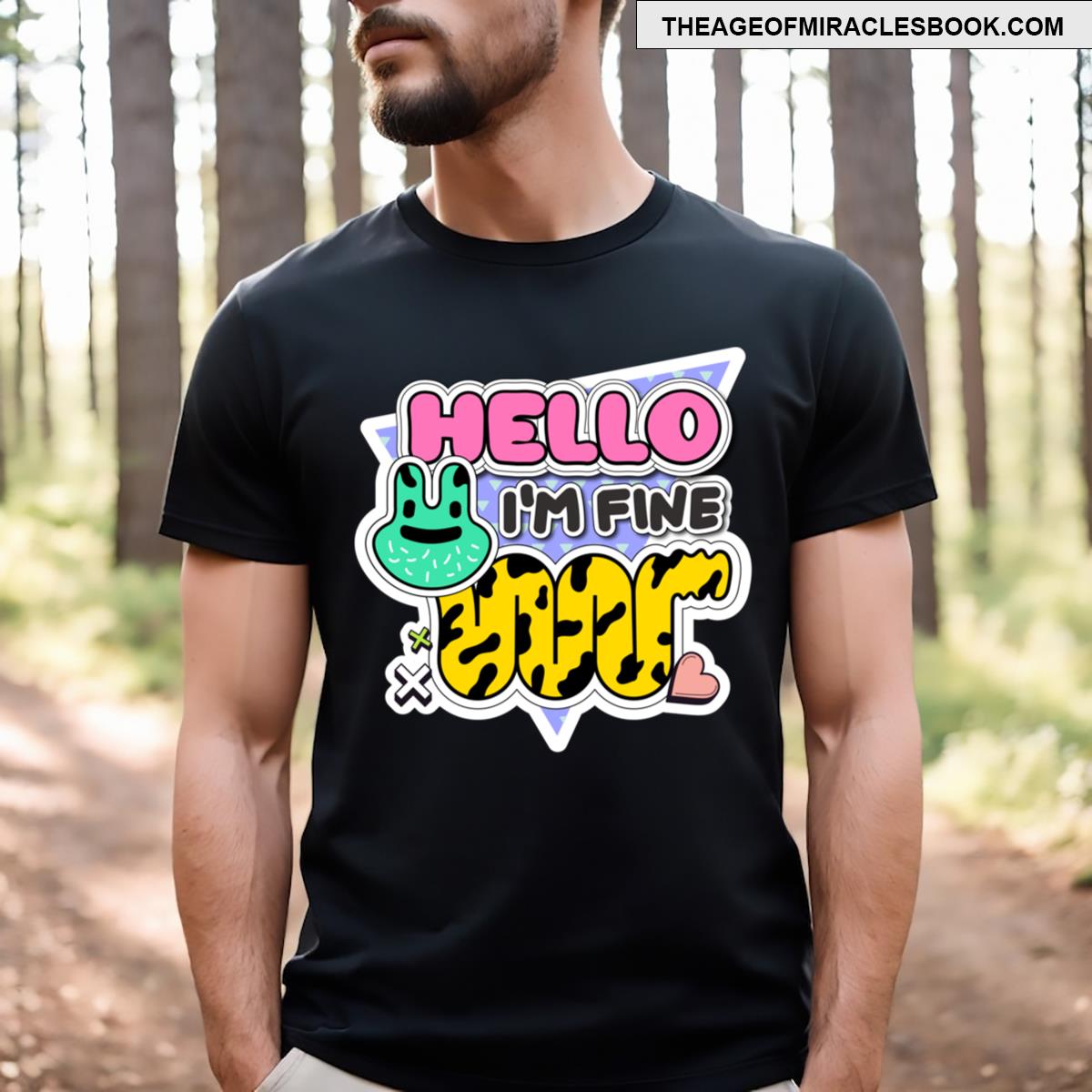Hello I’am Fine Cartoon Funny T-shirt