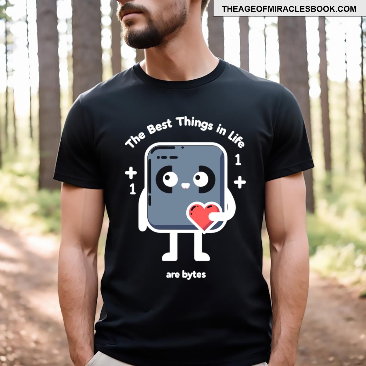 The Best Things In Life Are Bytes T-shirt