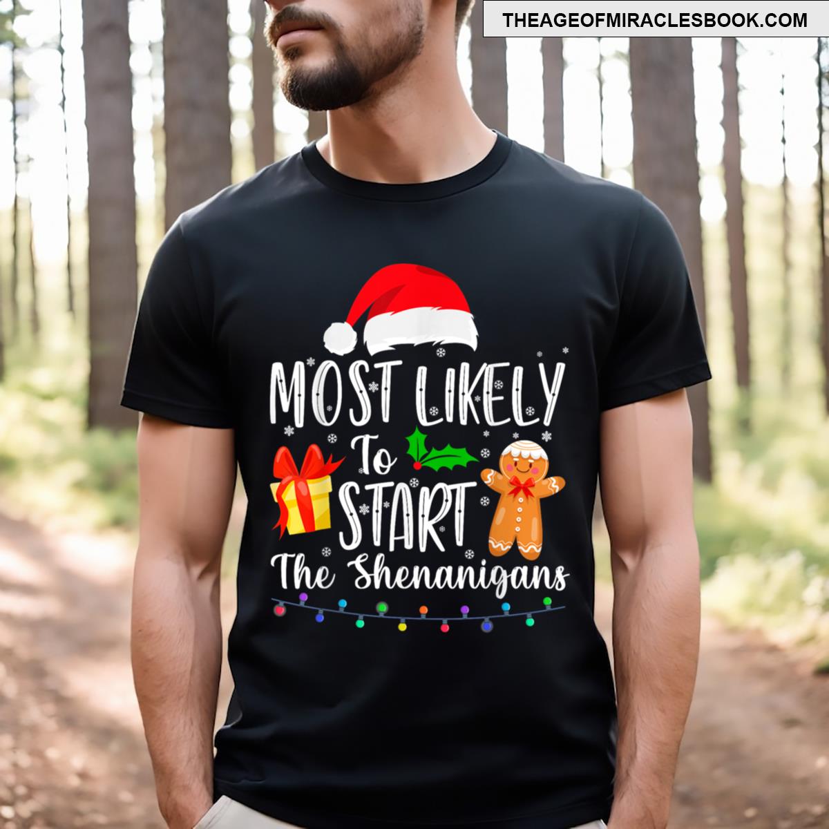 Most Likely To Start The Shenanigans Essential T-shirt