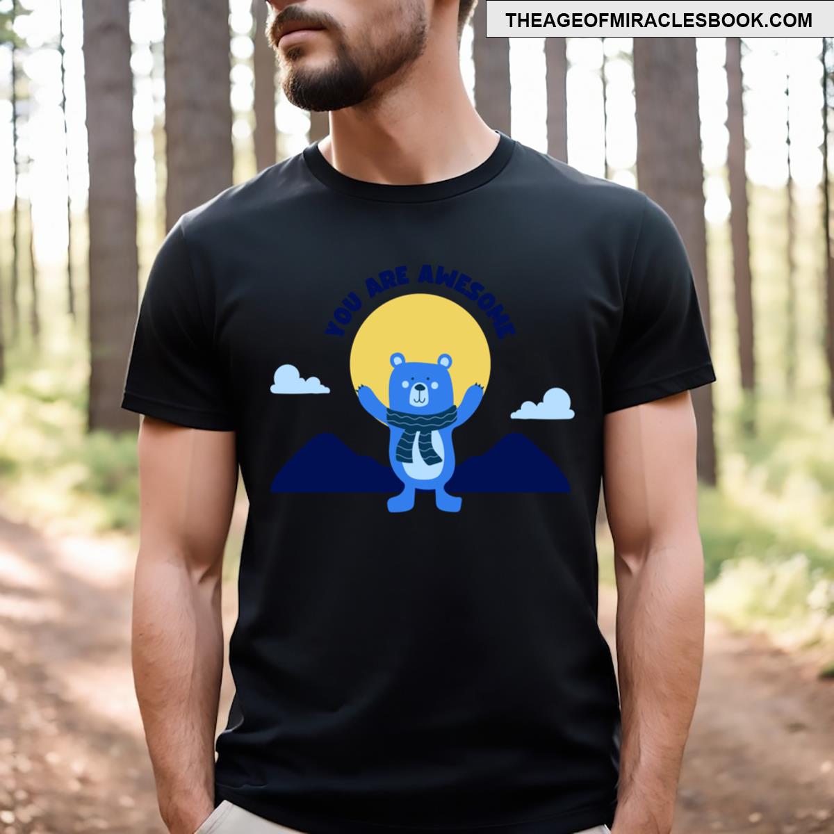 You Are Awesome! T-shirt