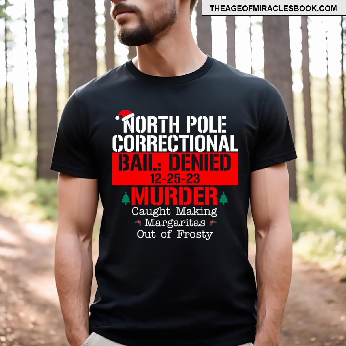 North Pole Correctional Bail Denied Murder Caught Making T-shirt