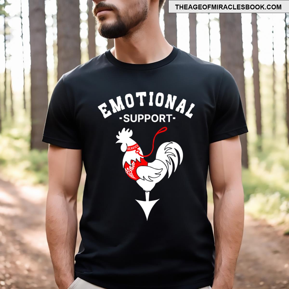 Chicken Emotional Support Cock T-shirt