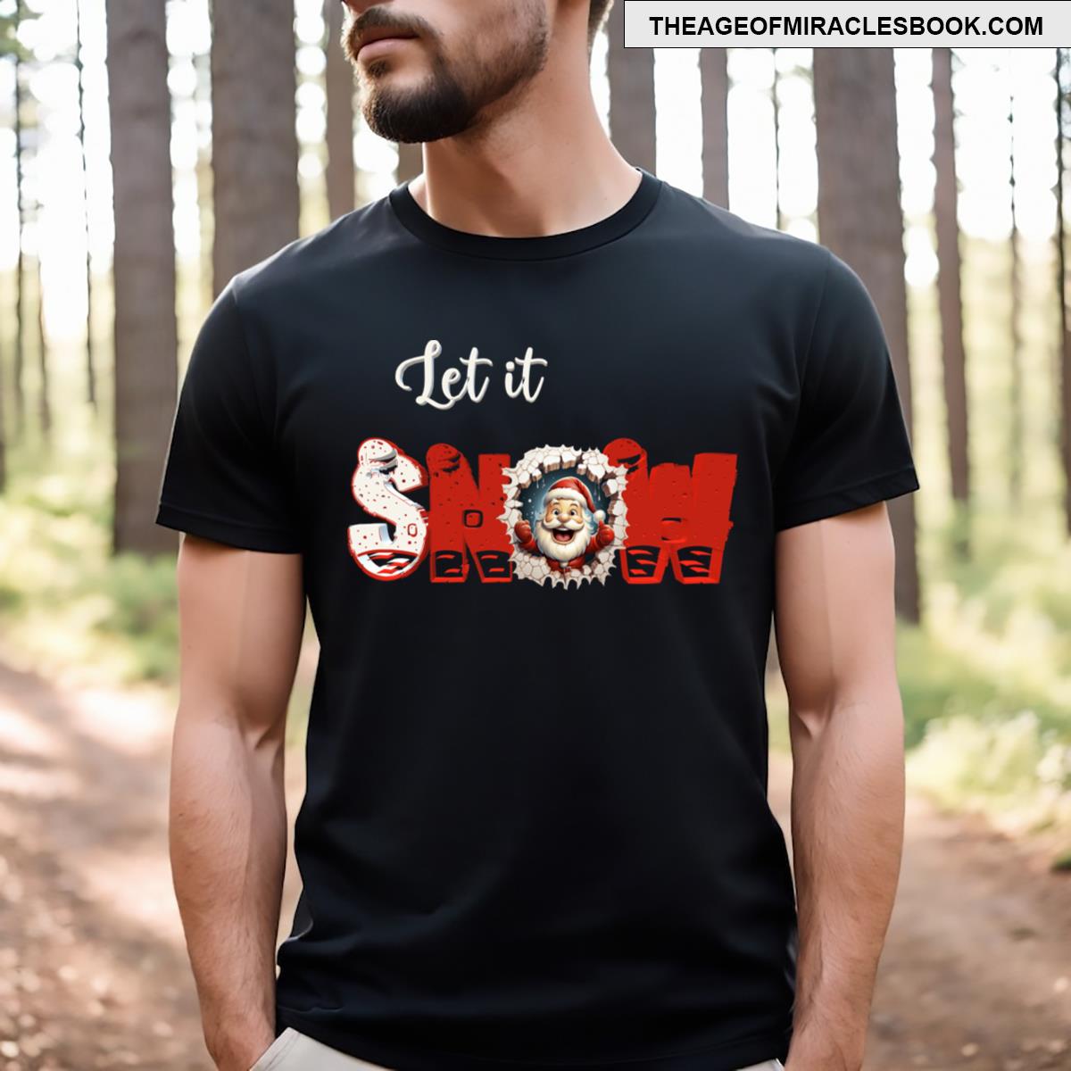 Let It Snow T-shirt