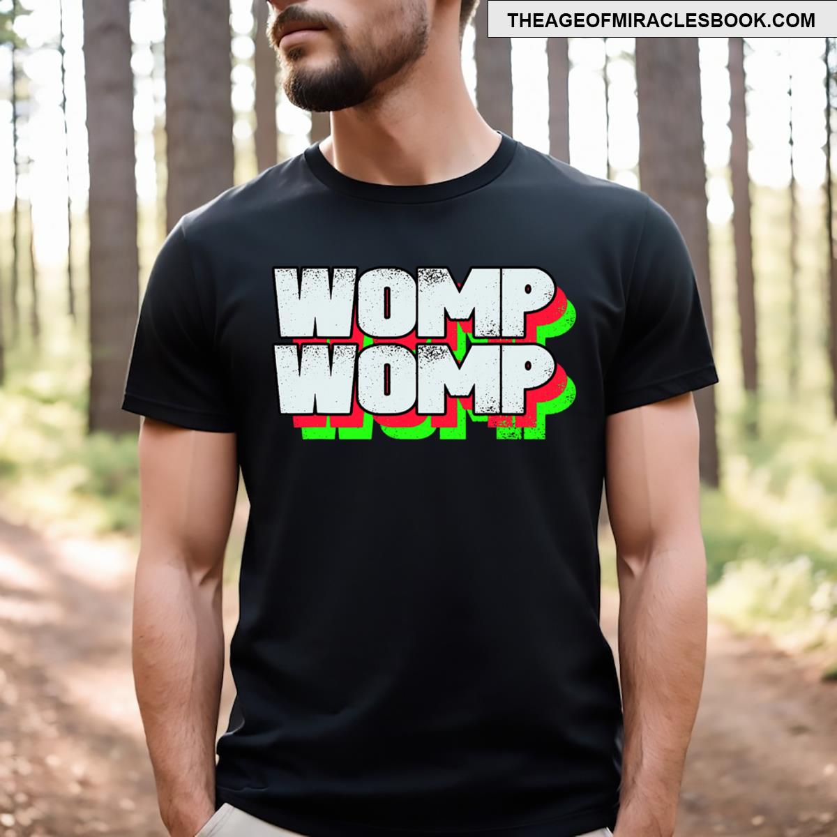 Womp Womp Funny Sayings Quote Tee T-shirt