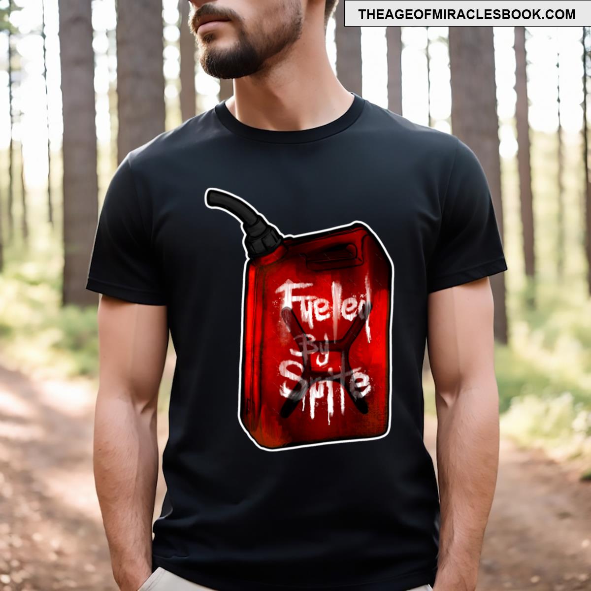Fueled By Spite T-shirt