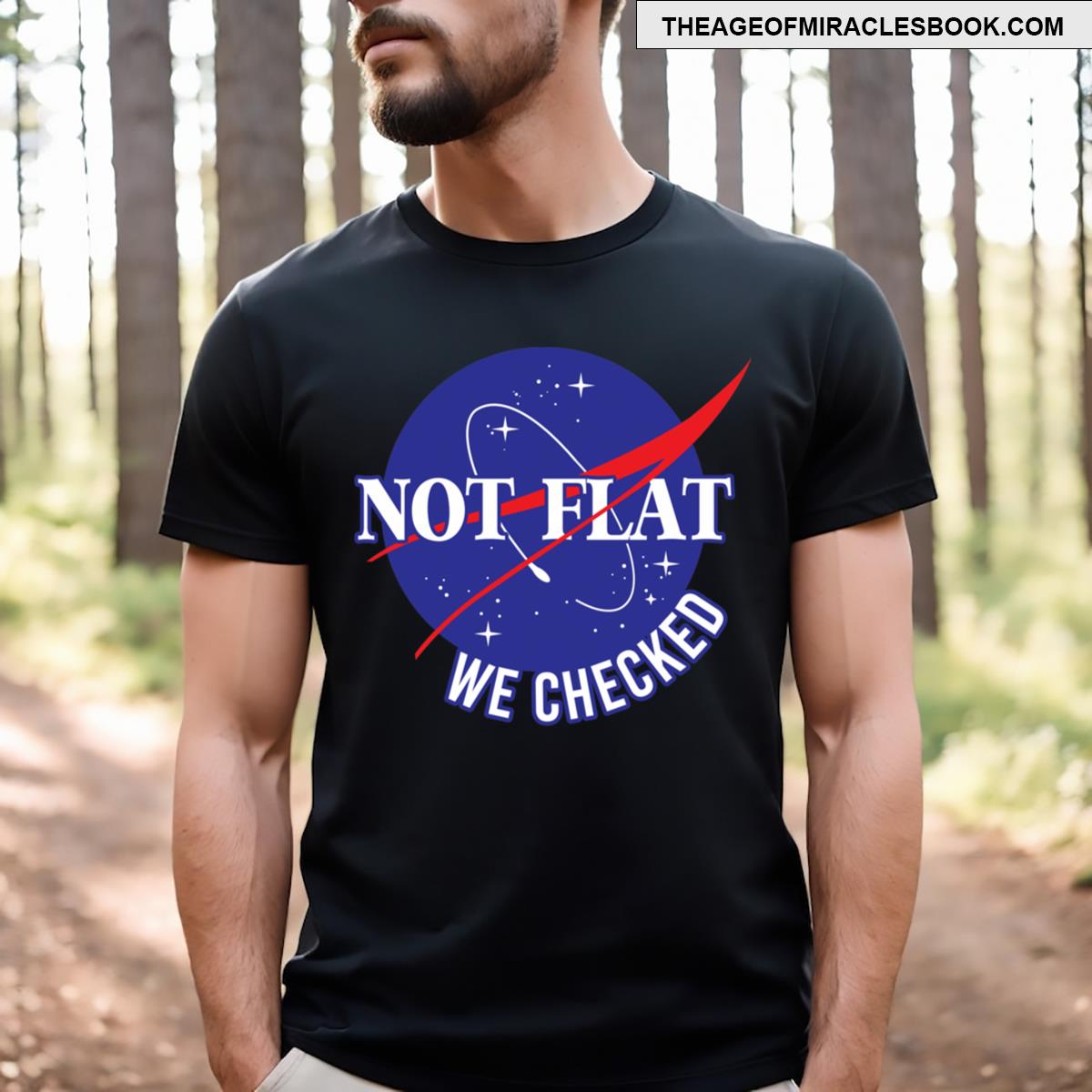 Nasa Not Flat We Checked Essential T-shirt