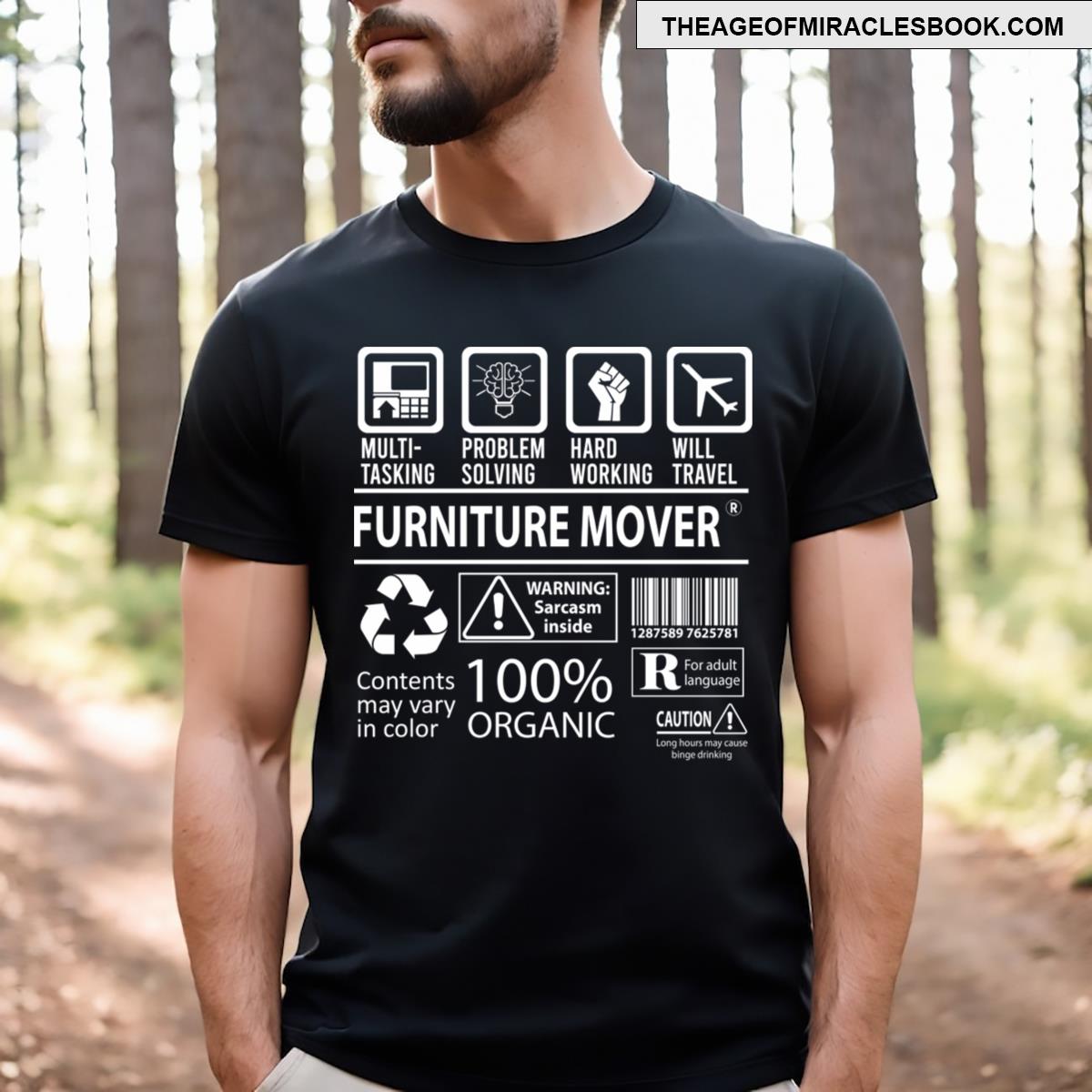 Furniture Mover Multitasking T-shirt