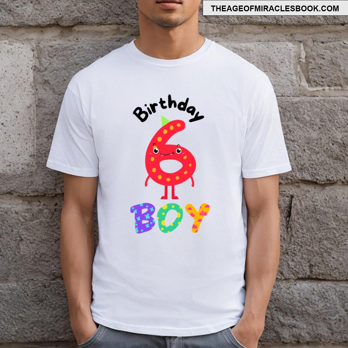 Sixth Birthday Funny T-shirt
