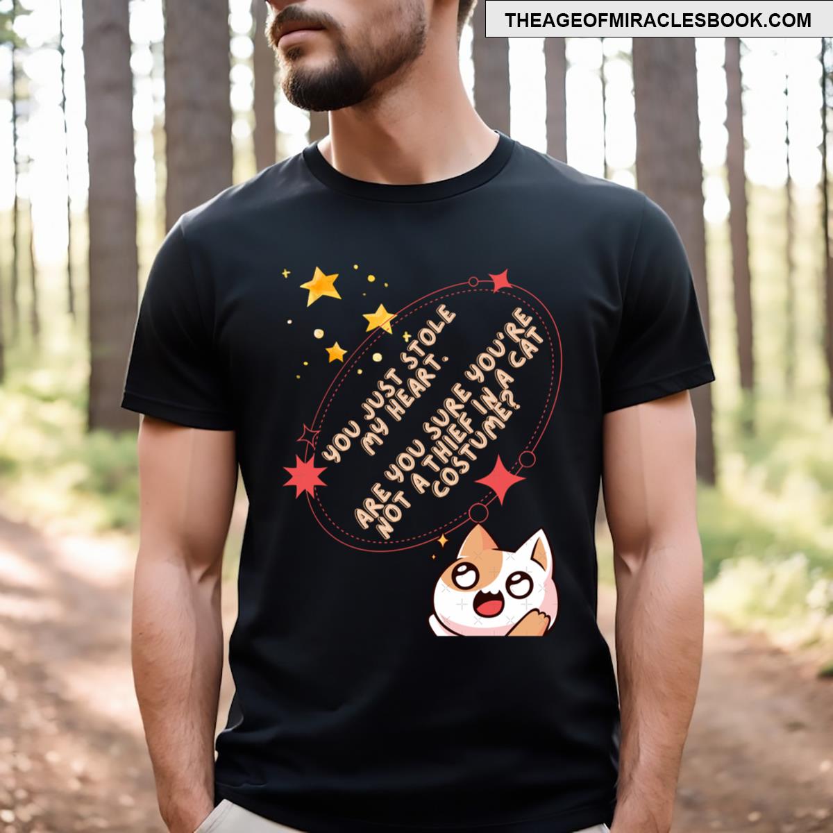 A Thief In A Cat Costume! T-shirt