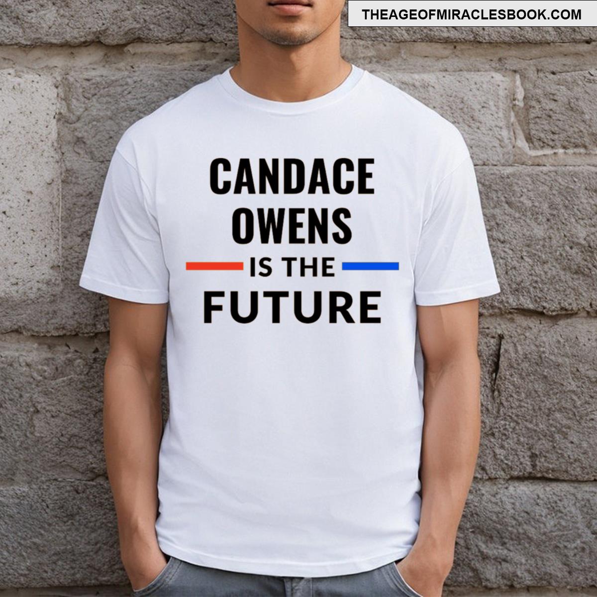 Candace Owens Is The Futuretshirt T-shirt
