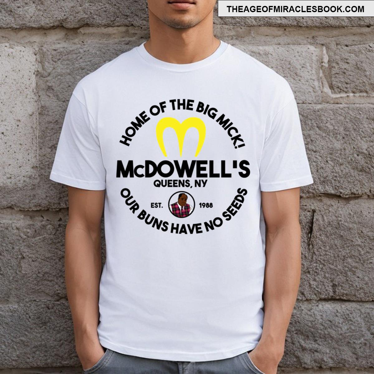 Mcdowell’s T-shirt