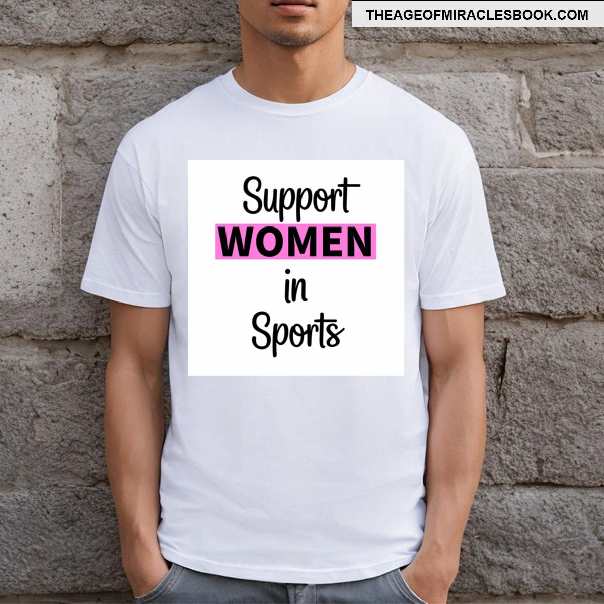 Support In Sports T-shirt