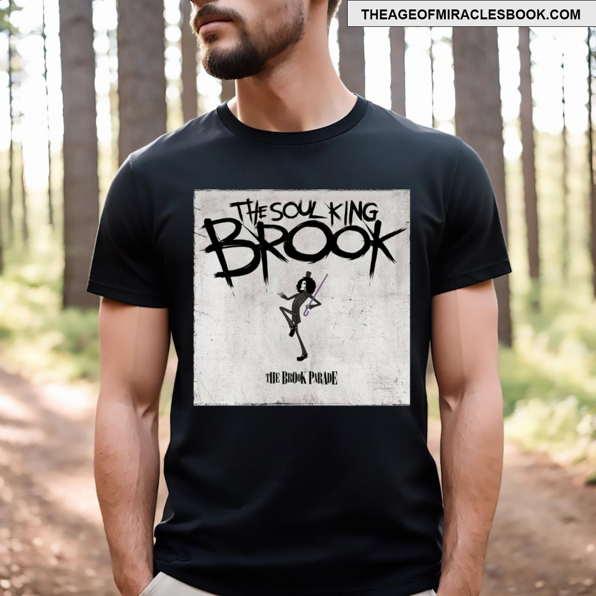 The Soul King Brook T-shirt