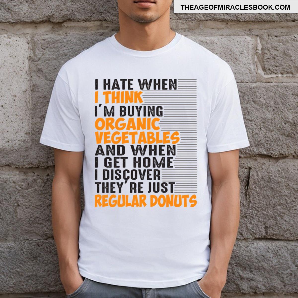 Funny Motivational Design T-shirt
