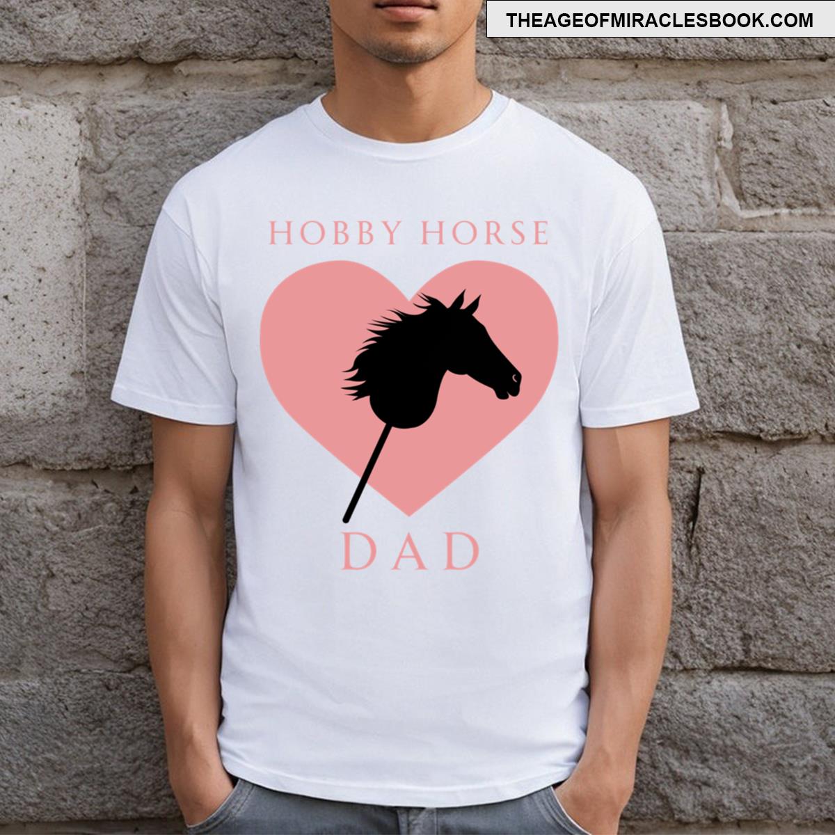Hobby Horse Dad T-shirt