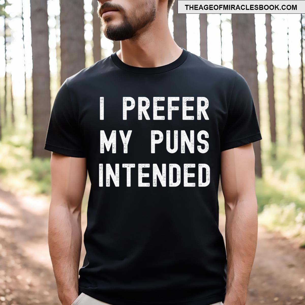 I Prefer My Puns Intended Essential T-shirt