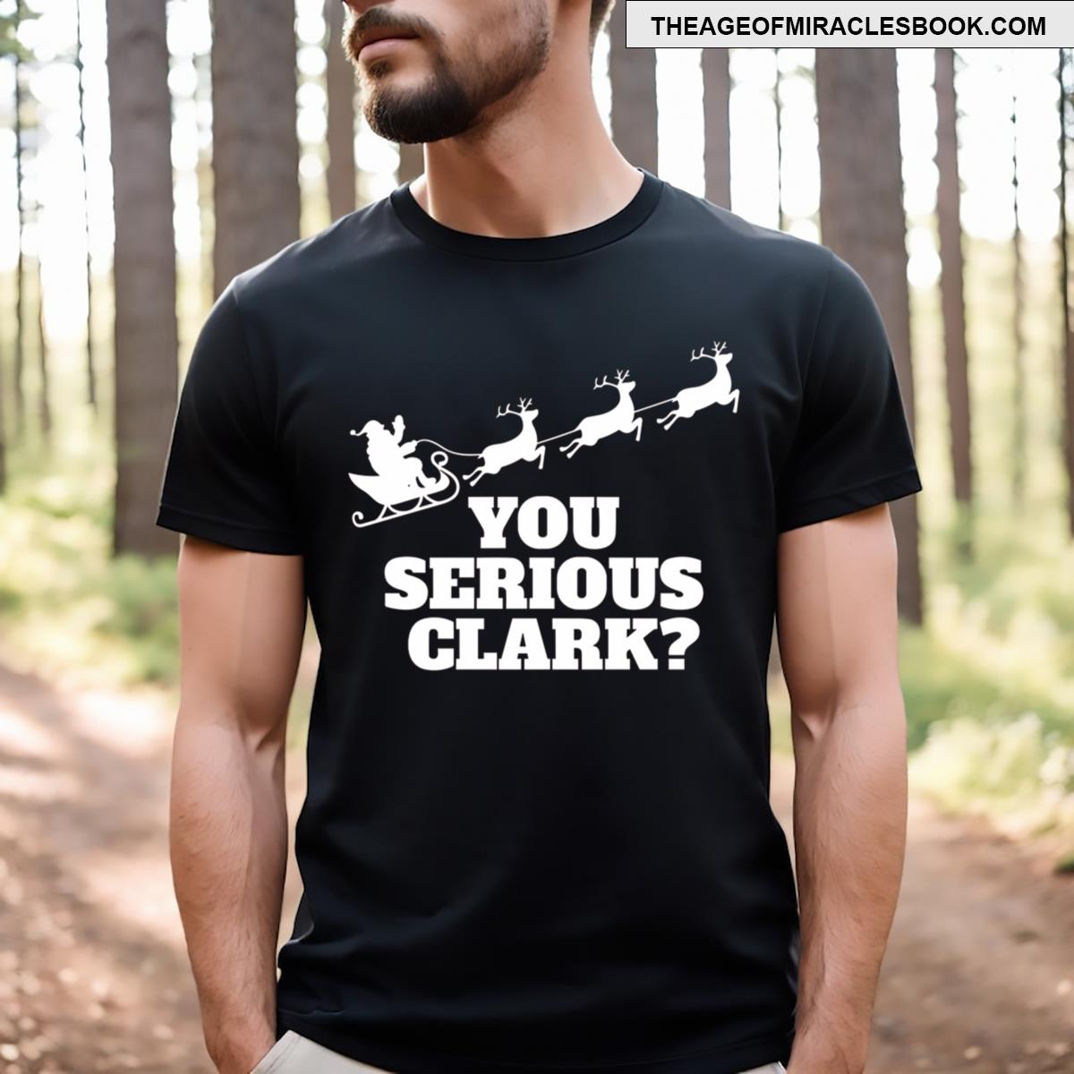 You Serious Clark T-shirt