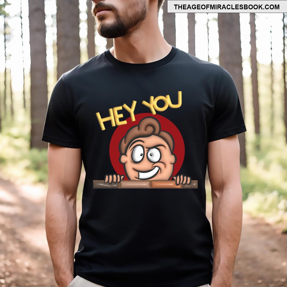 Hey You T-shirt