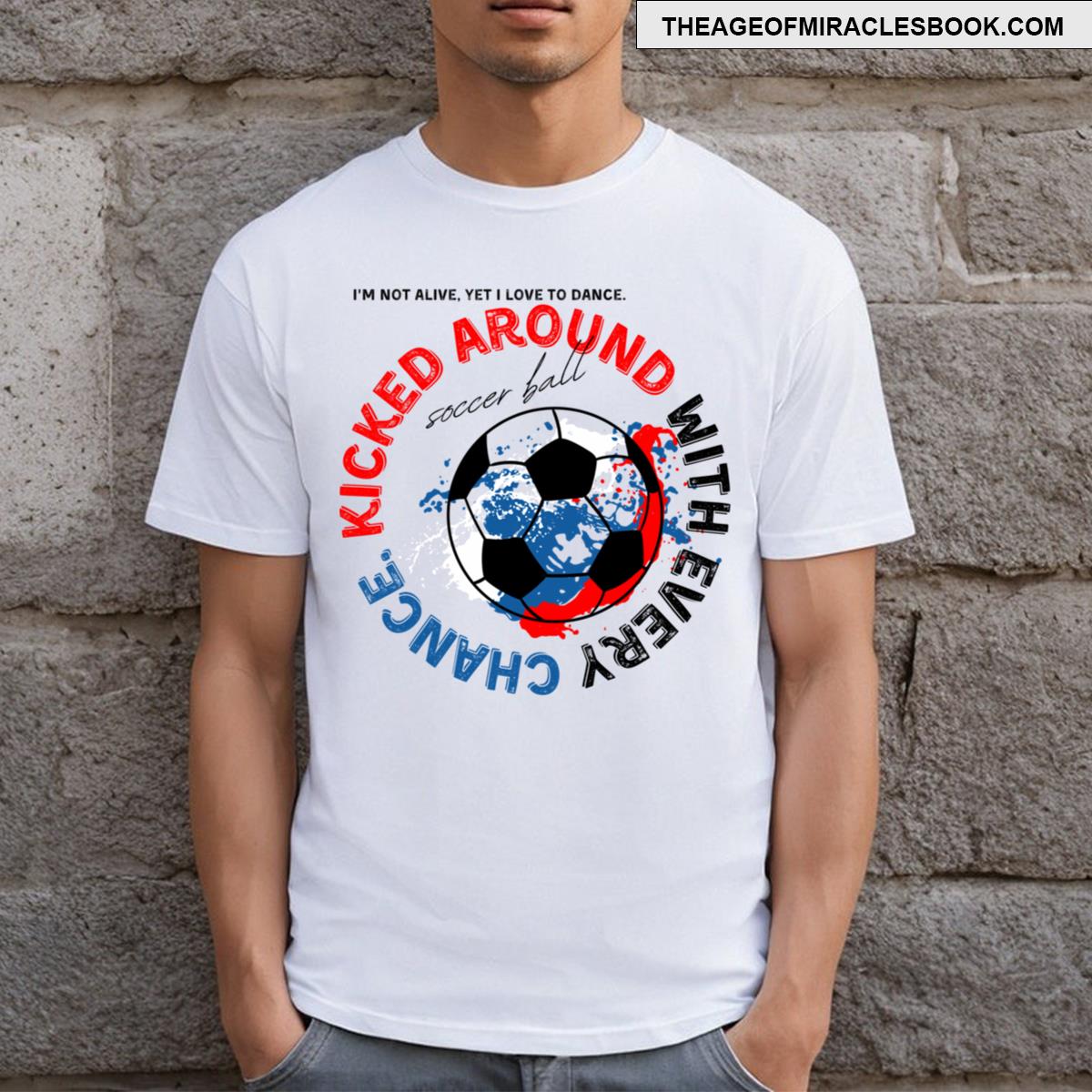 I Am A Ball Ok No8 T-shirt