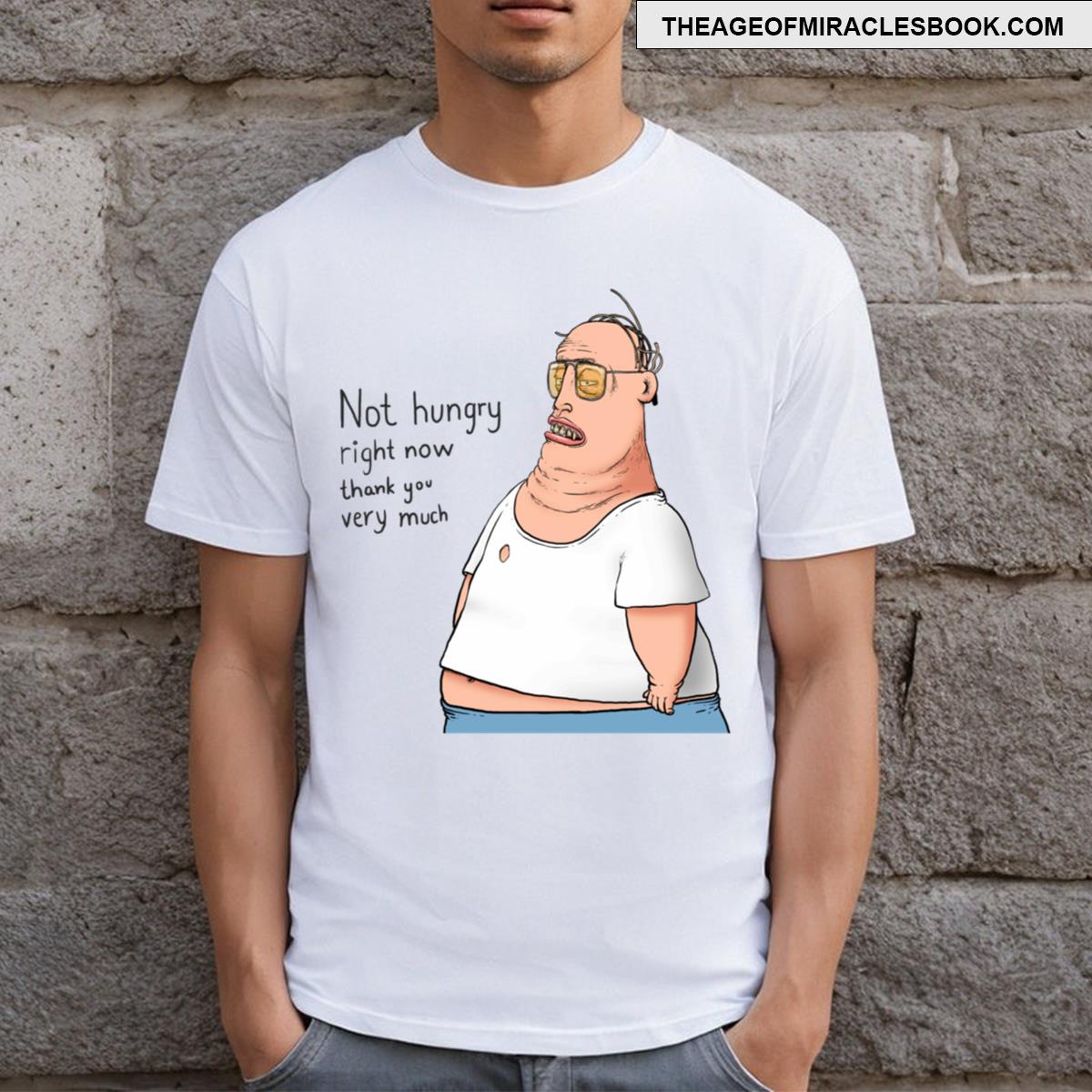 Not Right Now T-shirt