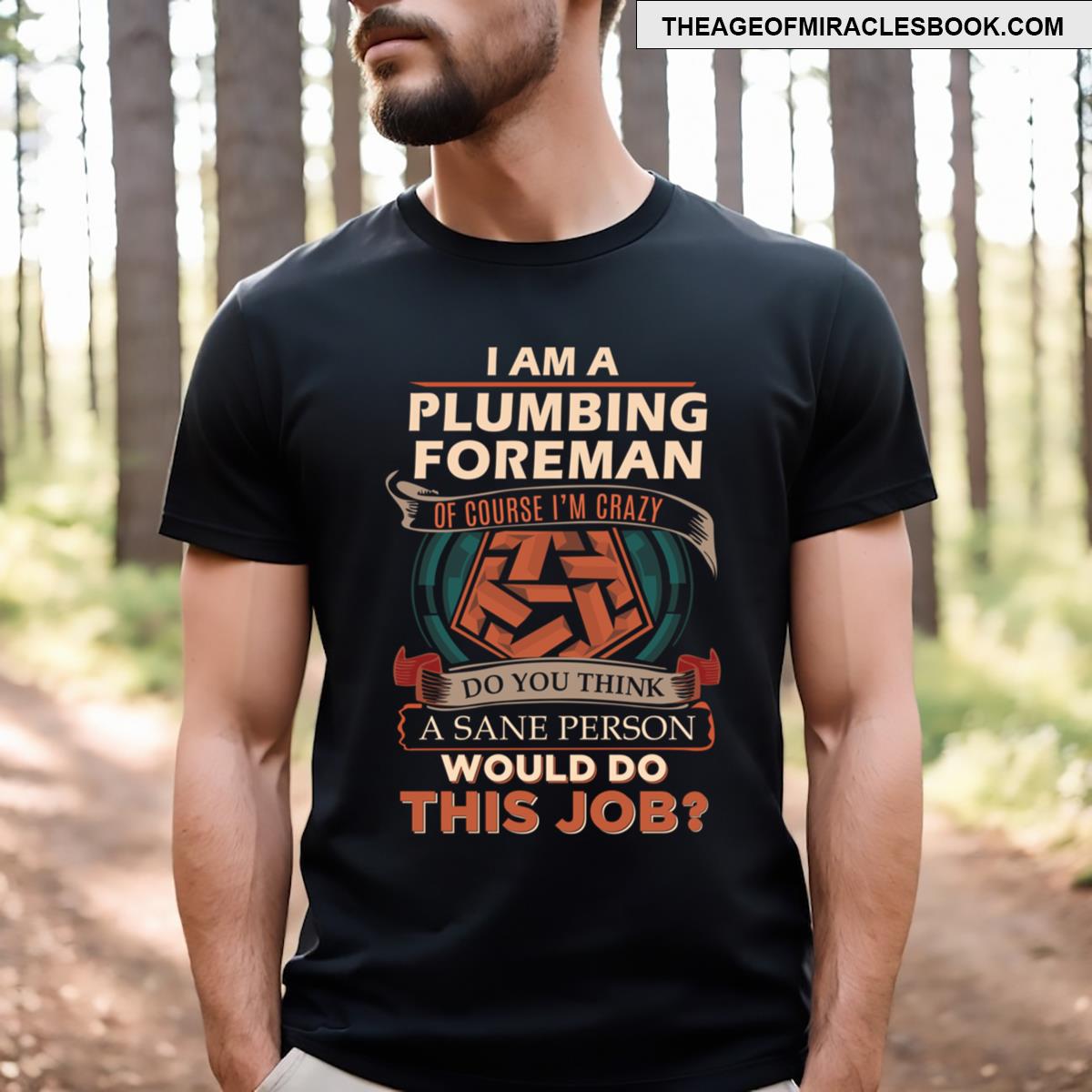 Plumbing Foreman Sane Person Essential T-shirt