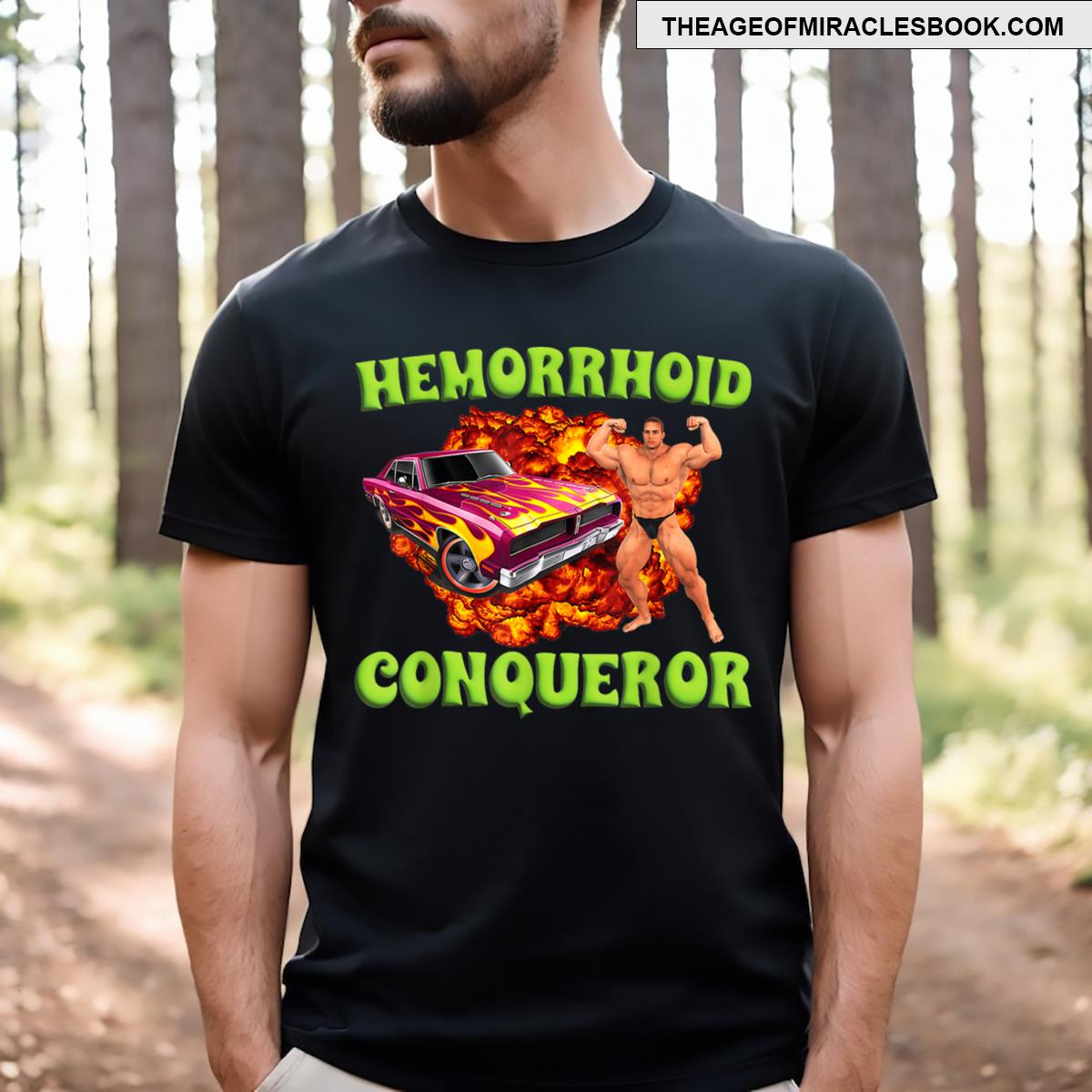 Hemorrhoid Conqueror Funny Meme Weird Offensive Cringe Joke T-shirt