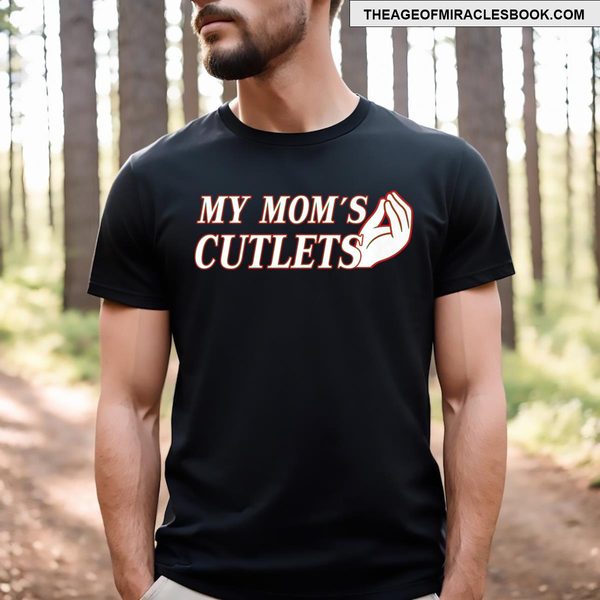 My Mom’s Cutlets T-shirt