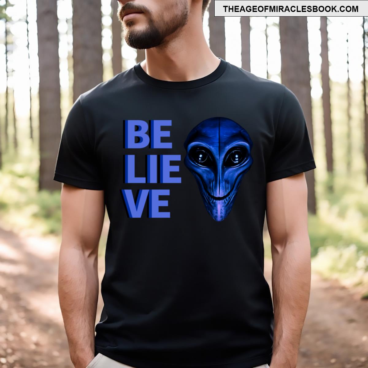 Believe Ufo Face Blue Design T-shirt