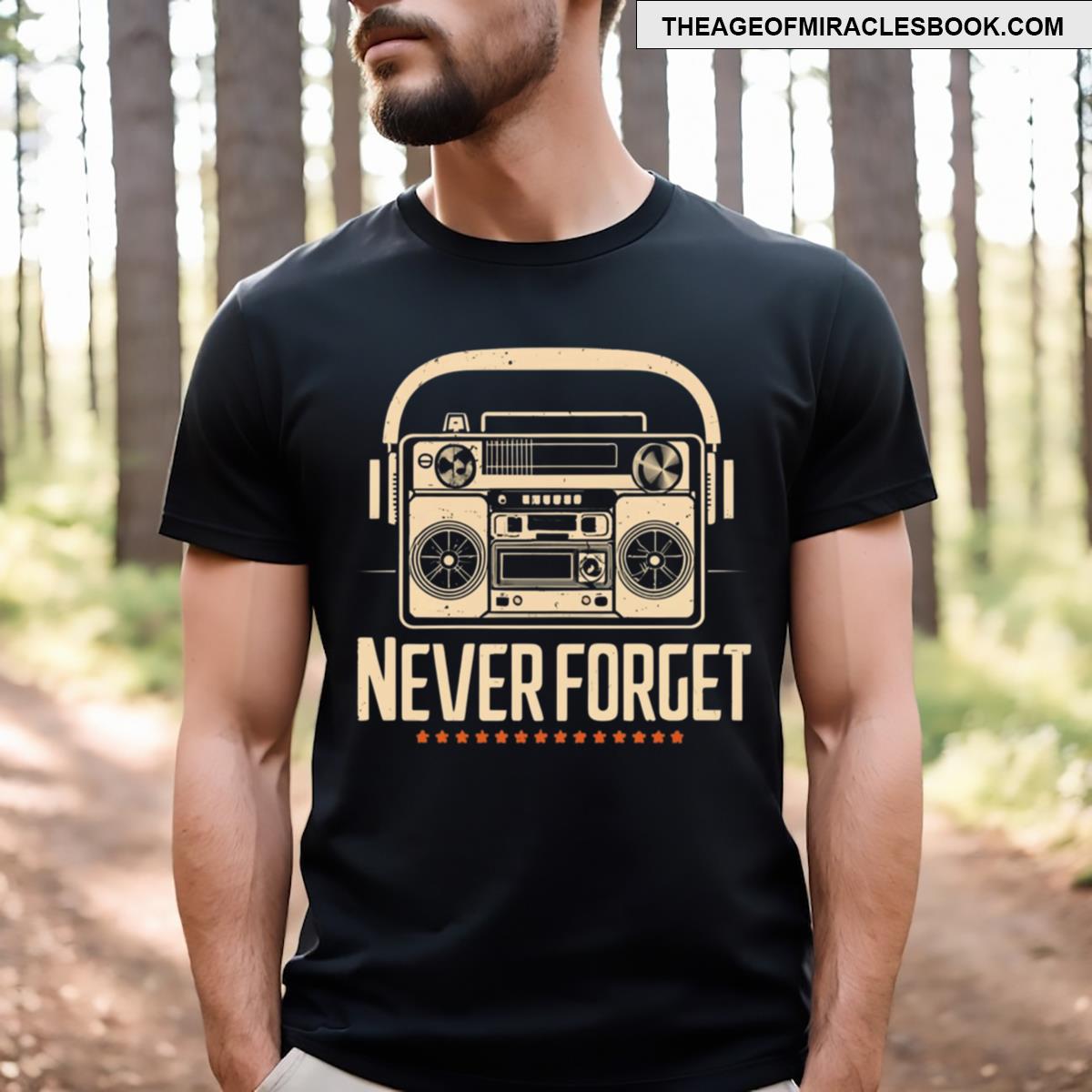 Never Forget T-shirt