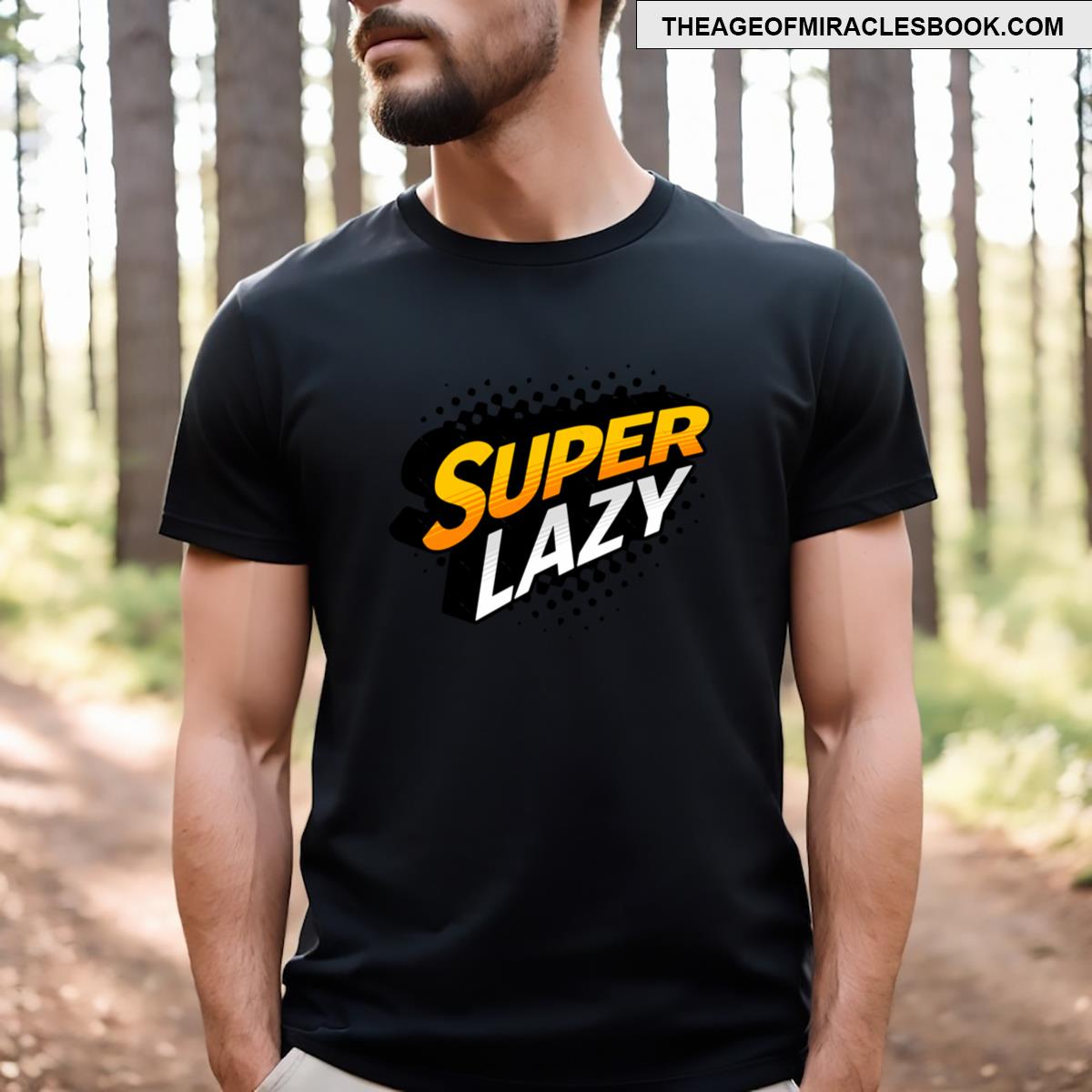 Super Lazy Funny Sarcastic Typography T-shirt