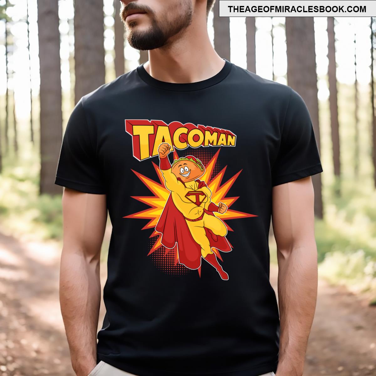 Tacoman! T-shirt