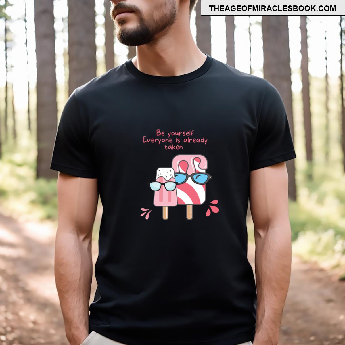Be Yourself T-shirt