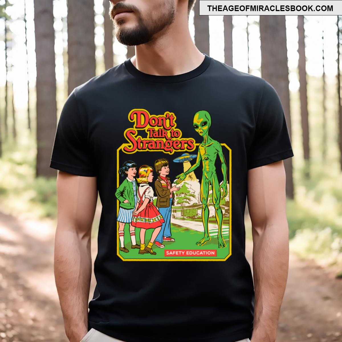 Don’t Talk To Strangers T-shirt