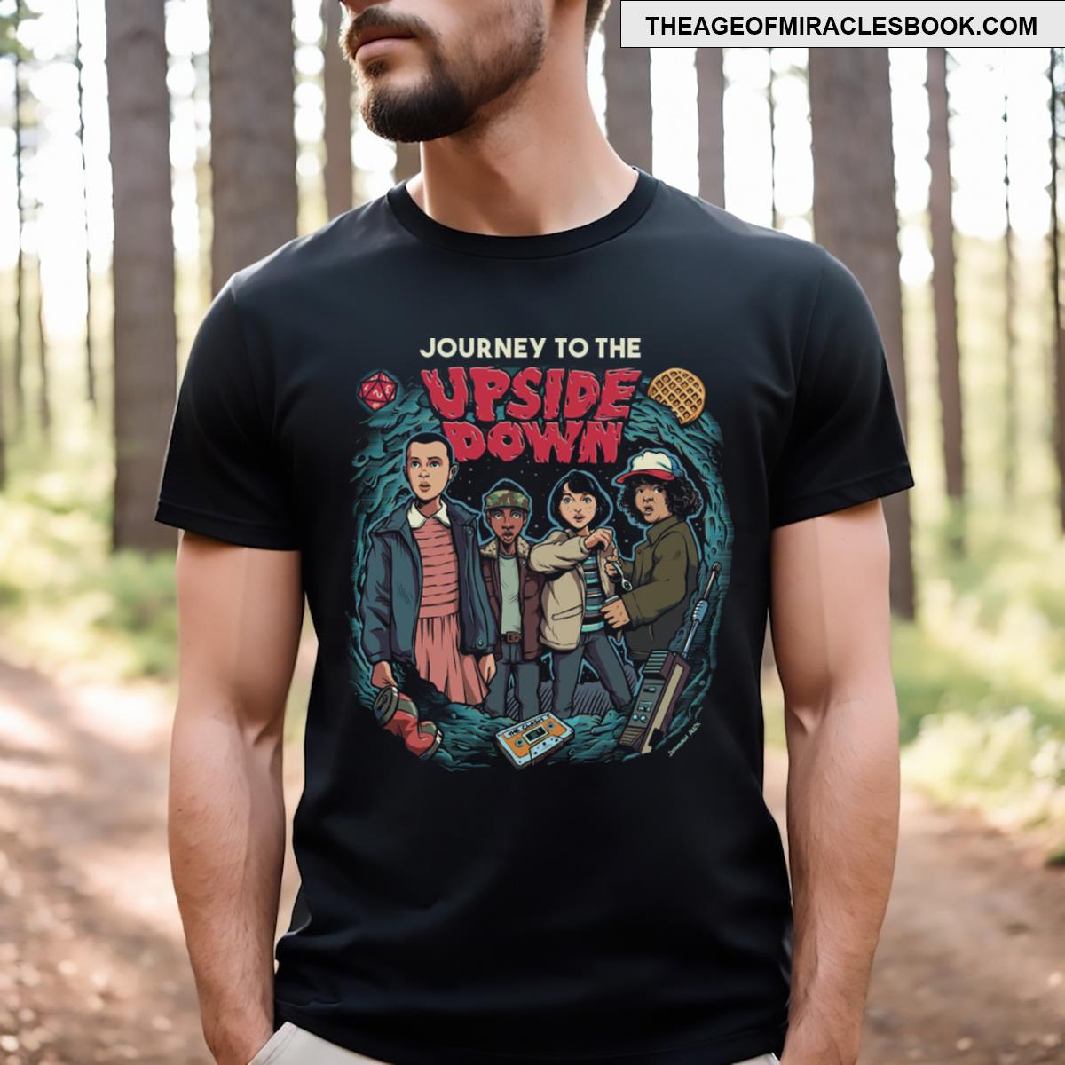 Journey To The Upside Down T-shirt