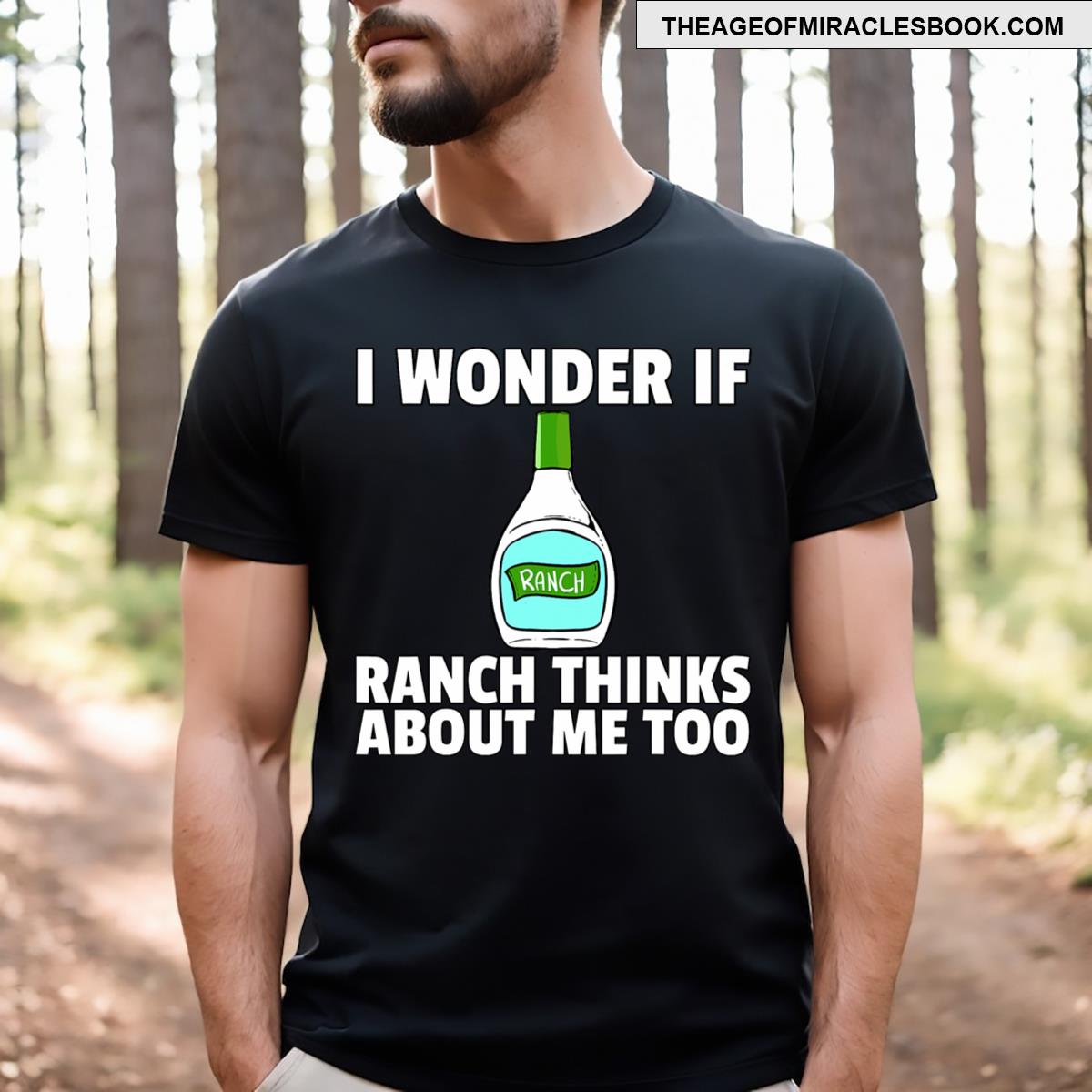 Ranch Dressing Gift Funny Condiment Sauce T-shirt