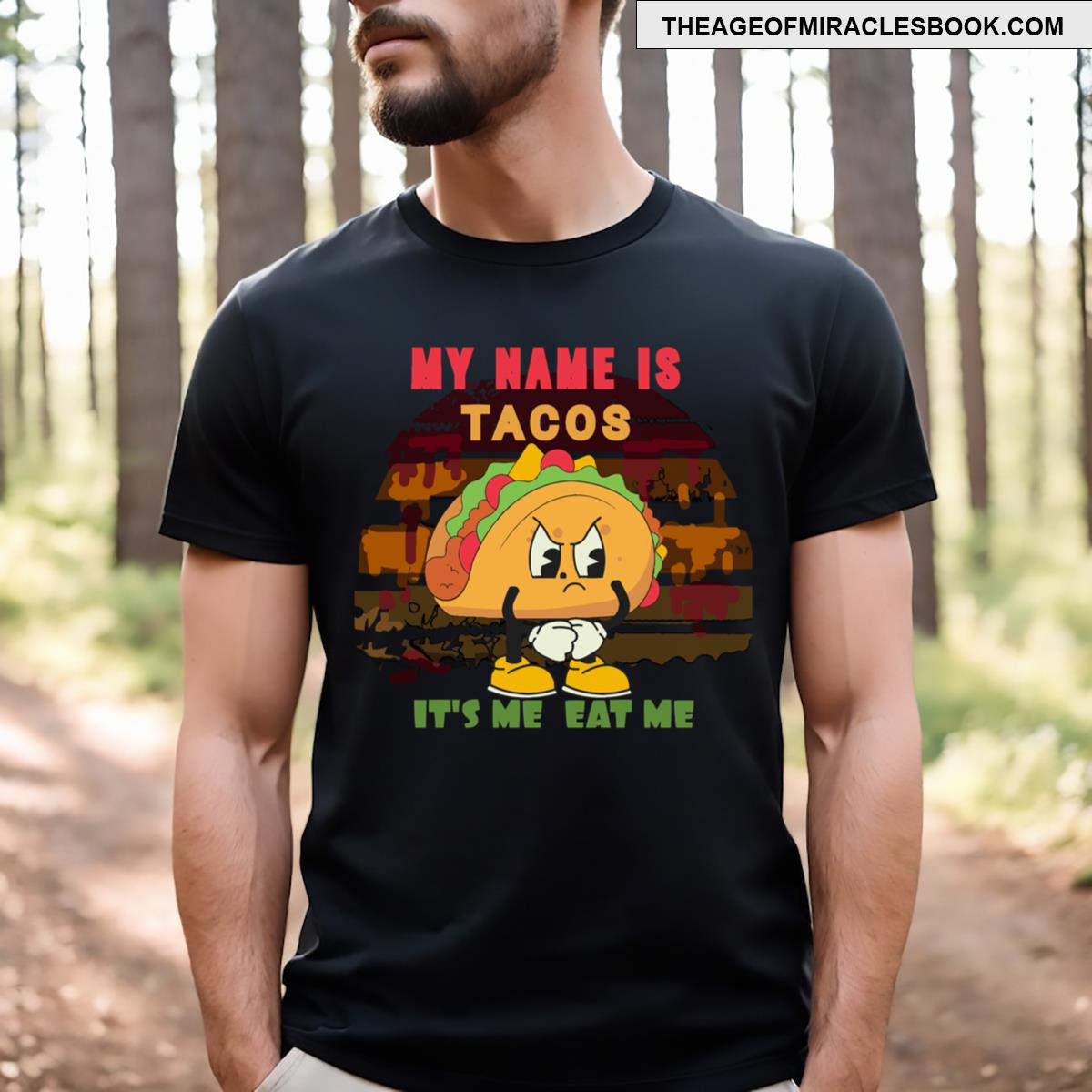 Tacos Are Angry T-shirt