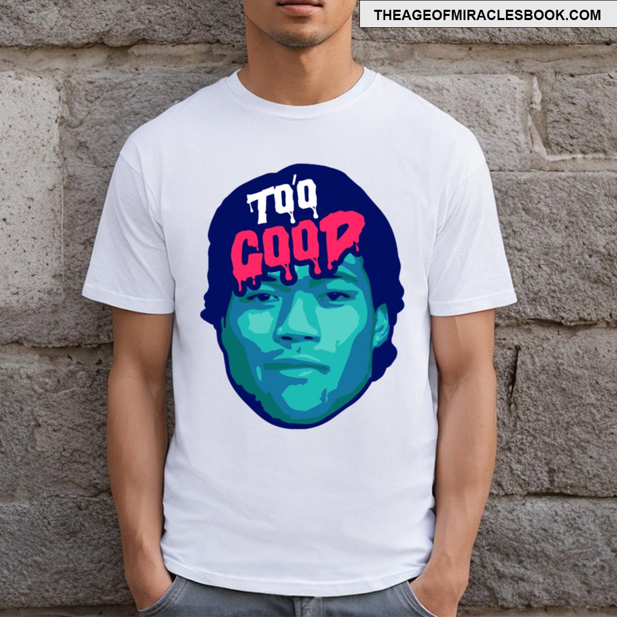 Brian To’o To’o Good T-shirt